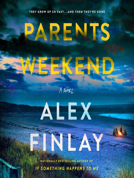 Title details for Parents Weekend by Alex Finlay - Wait list